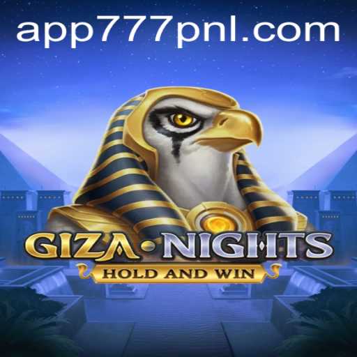 Unveiling GizaNights: The Exciting Game with a Twist of 777PNL