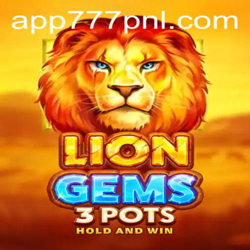 Unleashing the Excitement of LionGems3pots: Rules and Gameplay